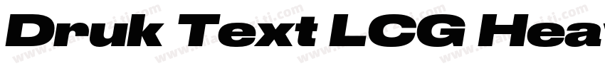 Druk Text LCG Heavy Italic字体转换